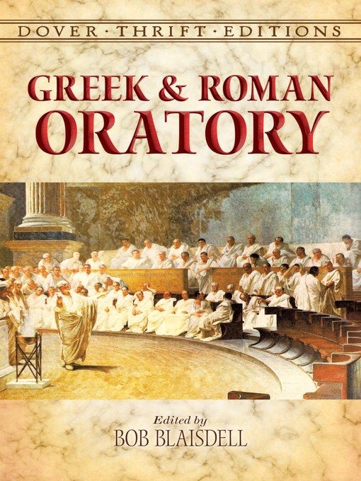 Title details for Greek and Roman Oratory by Bob Blaisdell - Available